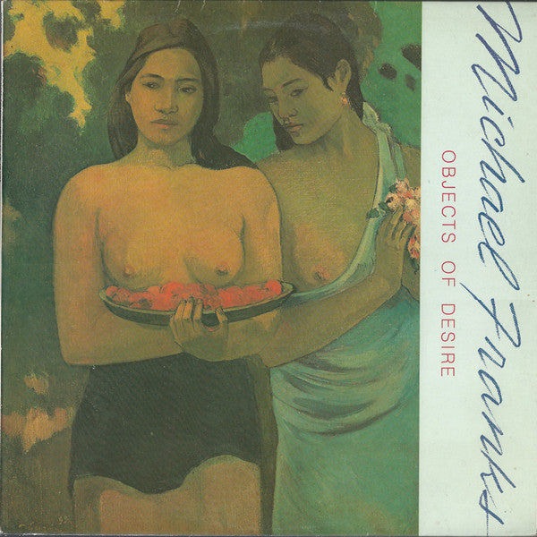 Michael Franks - Objects Of Desire (LP, Album)