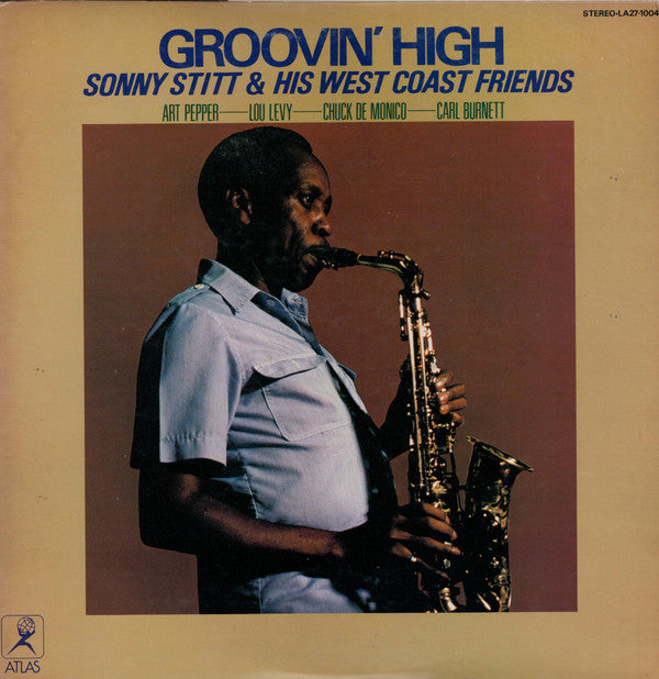 Sonny Stitt & His West Coast Friends - Groovin' High (LP)