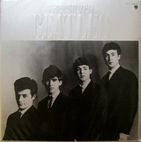 The Beatles - The Silver Beatles(LP, Mono, Ltd, Num, Unofficial + 7...