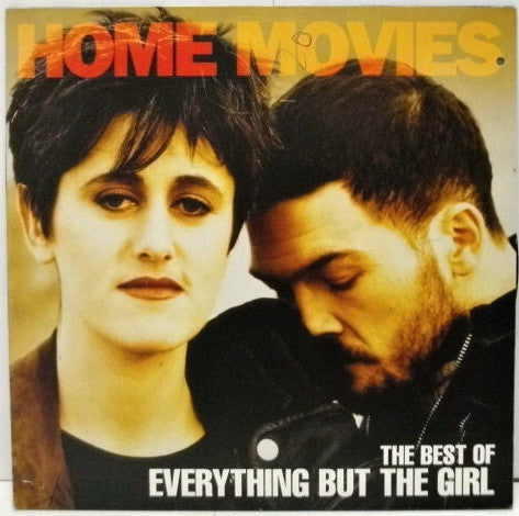 Everything But The Girl - Home Movies - The Best Of Everything But ...