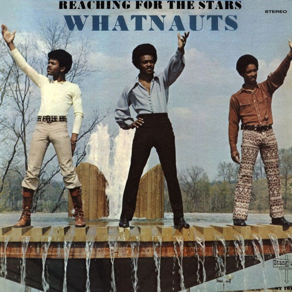 The Whatnauts - Reaching For The Stars (LP, Album, RE)