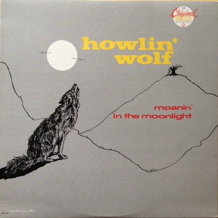 Howlin' Wolf - Moanin' In The Moonlight (LP, Album, RE, Pin)