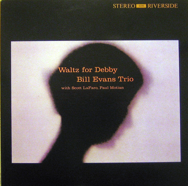 Bill Evans Trio* - Waltz For Debby (LP, Album, RE)