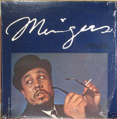 Charles Mingus - Mingus (LP, Album, RE)