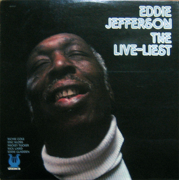 Eddie Jefferson - The Live-Liest (LP, Album)