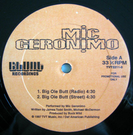 Mic Geronimo - Big Ole Butt (12"", Promo)