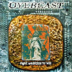Overcast (3) - Fight Ambition To Kill (LP, Album)