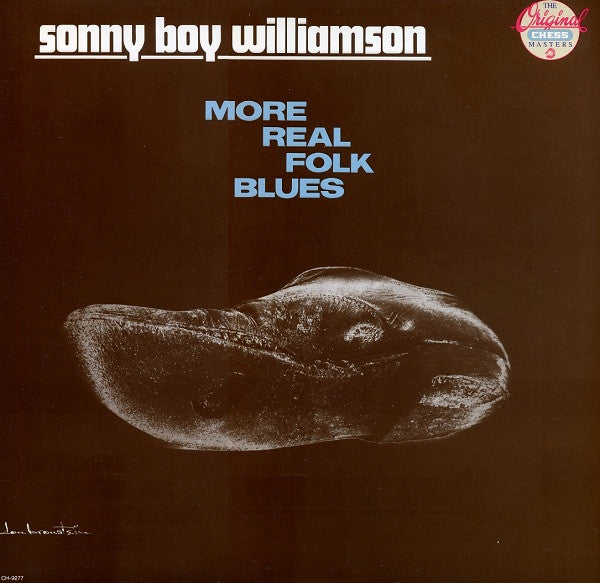 Sonny Boy Williamson (2) - More Real Folk Blues(LP, Album, Comp, RE...