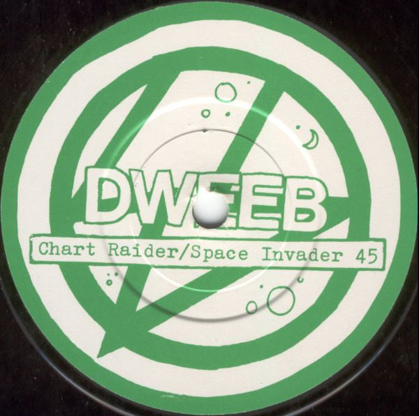 Dweeb - Chart Raider / Space Invader 45 (7"", Single, Gre)