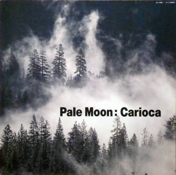 Carioca (5) - Pale Moon (LP, Album)