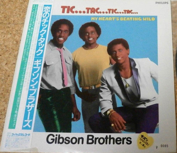 Gibson Brothers - Tic...Tac...Tic...Tac... (My Heart's Beating Wild...