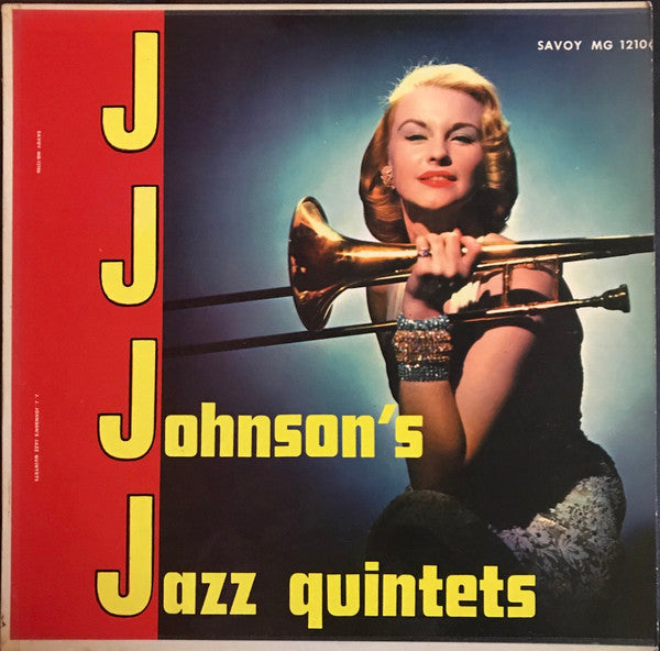 The J.J. Johnson Quintet - J.J. Johnson's Jazz Quintets(LP, Album, ...
