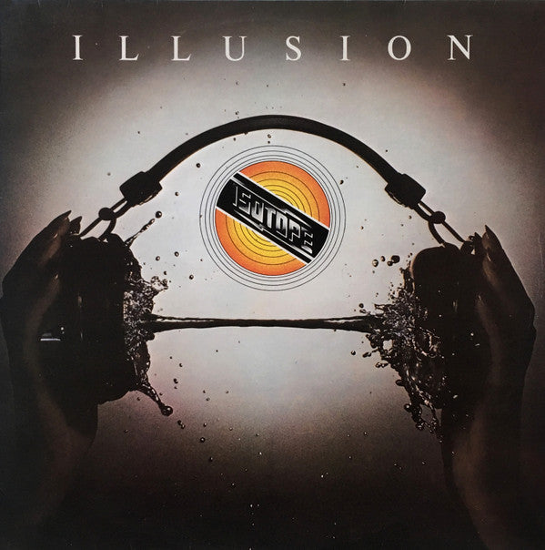 Isotope (2) - Illusion (LP, Album)