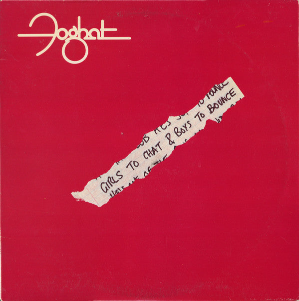 Foghat - Girls To Chat & Boys To Bounce (LP, Album)