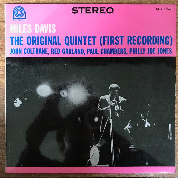 Miles Davis - The Original Quintet (First Recording) (LP, Album, RE)