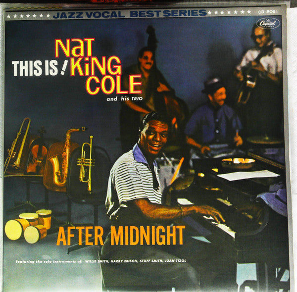 Nat 'King' Cole And His Trio* - After Midnight (LP, Album, Mono)