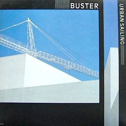 Buster (12) - Urban Sailing (LP, Album)