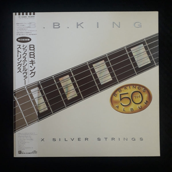 B.B. King - Six Silver Strings (B.B. King's 50th Album) (LP, Album)