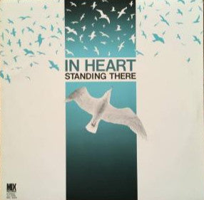 Standing There - In Heart (LP, Album)