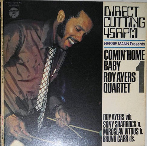 Roy Ayers Quartet - Herbie Mann Presents Comin' Home Baby Roy Ayers...