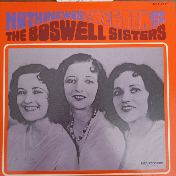 The Boswell Sisters - Nothing Was Sweeter Than Boswell Sisters(LP, ...