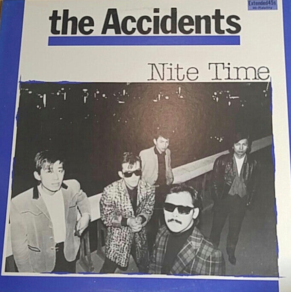 The Accidents* - Nite Time (12"", EP)