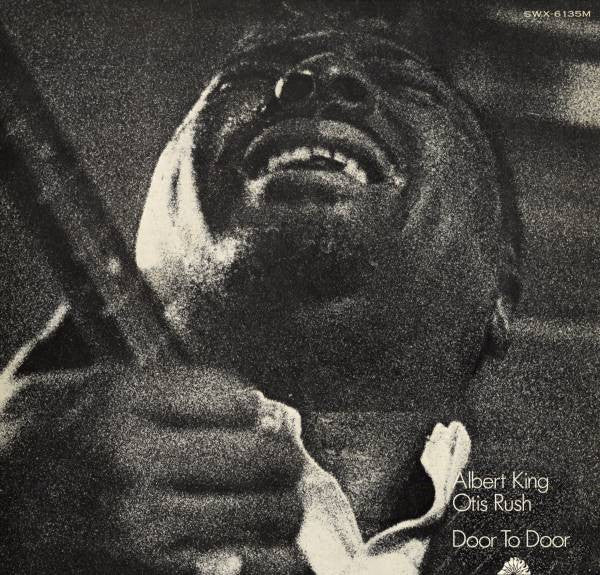 Albert King, Otis Rush - Door To Door (LP, Comp, Mono, RE)