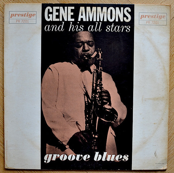 Gene Ammons And His All Stars* - Groove Blues (LP, Album, Mono, RE)
