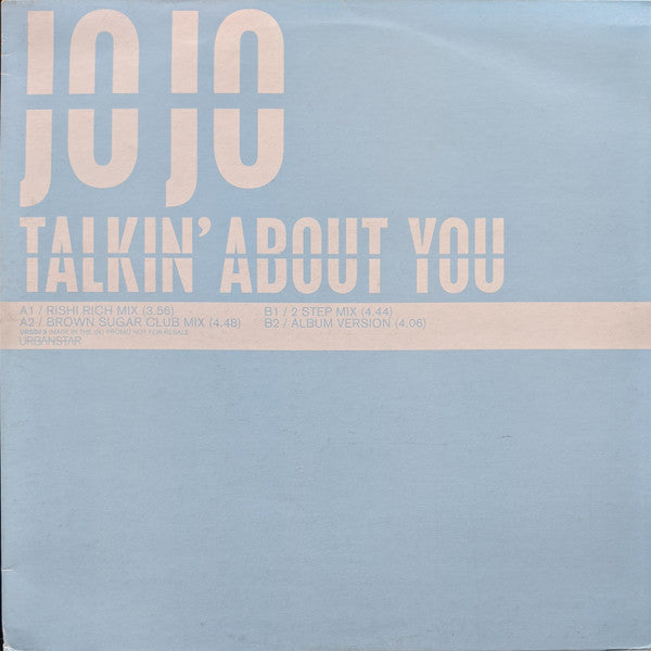Jo Jo* - Talkin' About You (12"", Promo)