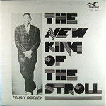 Tommy Ridgley - The New King Of The Stroll (LP, Comp, Mono)