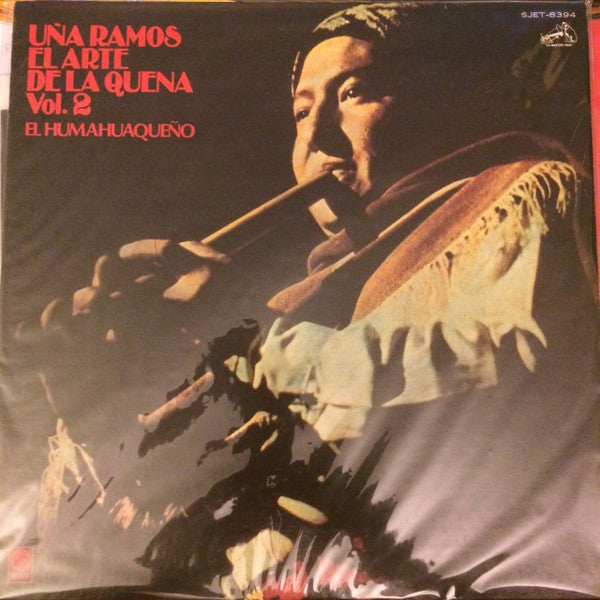 Uña Ramos - El Arte De La Quena Vol. 2 (LP, Album)