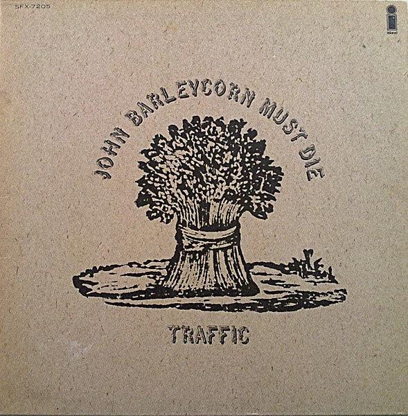 Traffic - John Barleycorn Must Die (LP, Album)