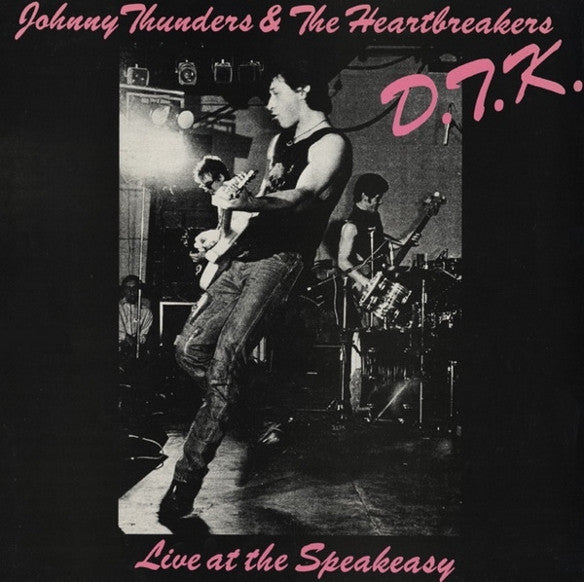 The Heartbreakers (2) - D.T.K. (Live At The Speakeasy)(LP)