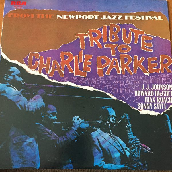 Newport Parker Tribute All Stars - Tribute To Charlie Parker From T...