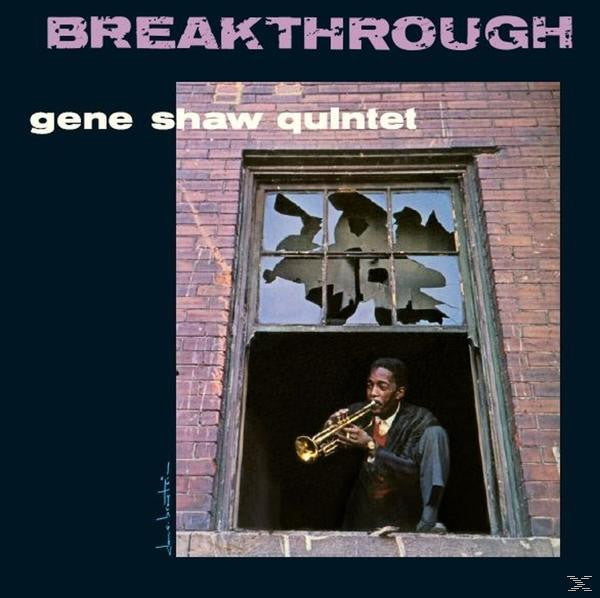 Gene Shaw Quintet - Breakthrough (LP, Album, Ltd, RE, RM, 180)