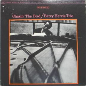 Barry Harris Trio - Chasin' The Bird (LP, Album)