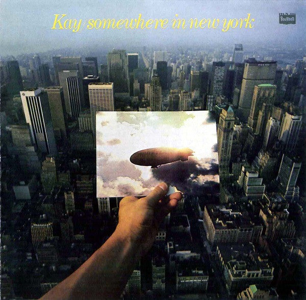 Kay (47) - Somewhere In New York (LP, Album)