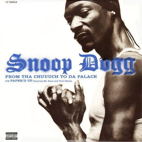 Snoop Dogg - From Tha Chuuuch To Da Palace (12"", Single)