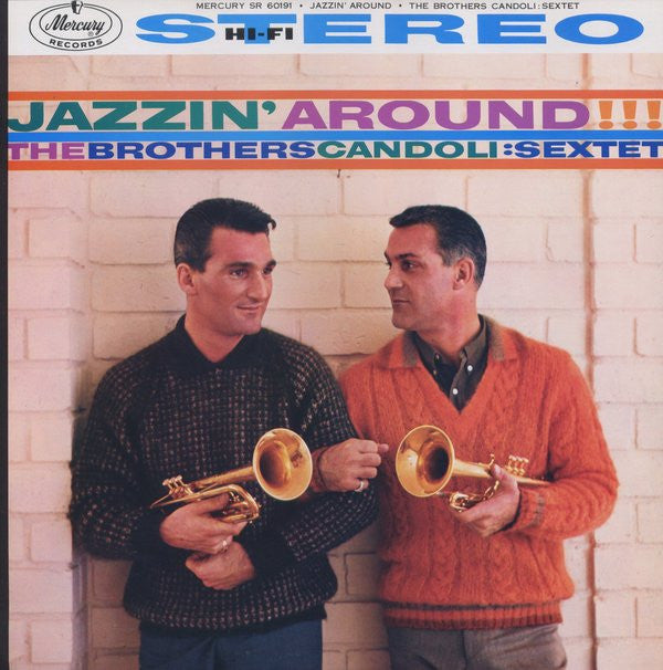 The Brothers Candoli: Sextet - Jazzin' Around!!! (LP, Album, RE)