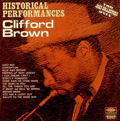 Clifford Brown - Historical Performances (LP, Comp, RE)