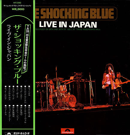 The Shocking Blue* - Live In Japan (LP, Album, Gat)