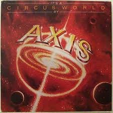 Axis (10) - It's A Circus World (LP, Album, Promo)