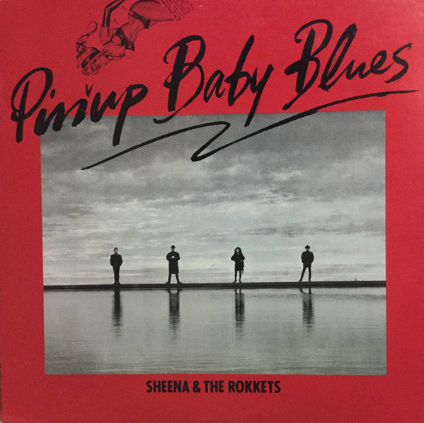 Sheena & The Rokkets - Pinup Baby Blues (LP)