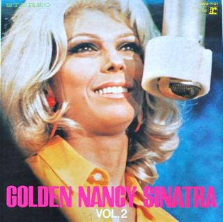 Nancy Sinatra - Golden Nancy Sinatra Vol. 2 = ゴールデン・ナンシー・シナトラ 第2集(L...