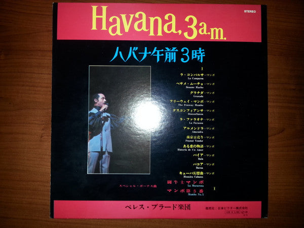 Pérez Prado And His Orchestra* - Havana, 3 A.M. (LP, Album, RE)