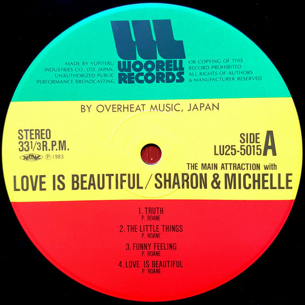 The Main Attraction* With Sharon & Michelle - Love Is Beautiful (LP)