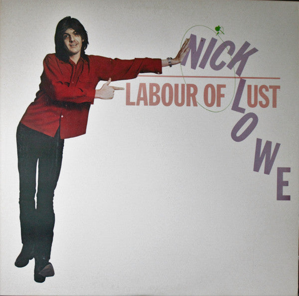 Nick Lowe - Labour Of Lust (LP, Album, Ter)