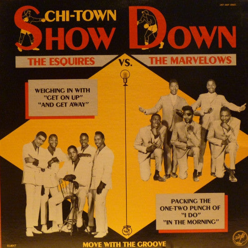 The Esquires vs.  The Marvelows - Chi-Town Showdown (LP, Album, Comp)