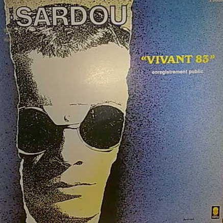 Michel Sardou - Vivant 83 (2xLP, Comp)
