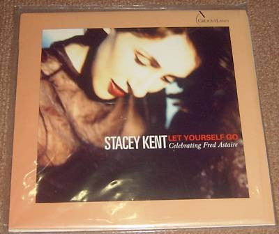 Stacey Kent - Let Yourself Go: Celebrating Fred Astaire(LP, Album +...